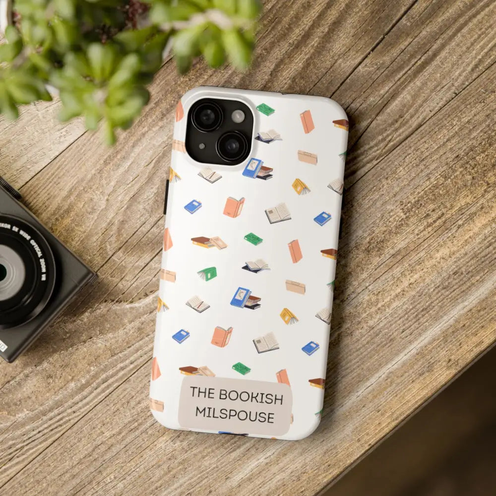 The Bookish Milspouse Tough Phone Cases - iPhone 15 Plus - Phone Case