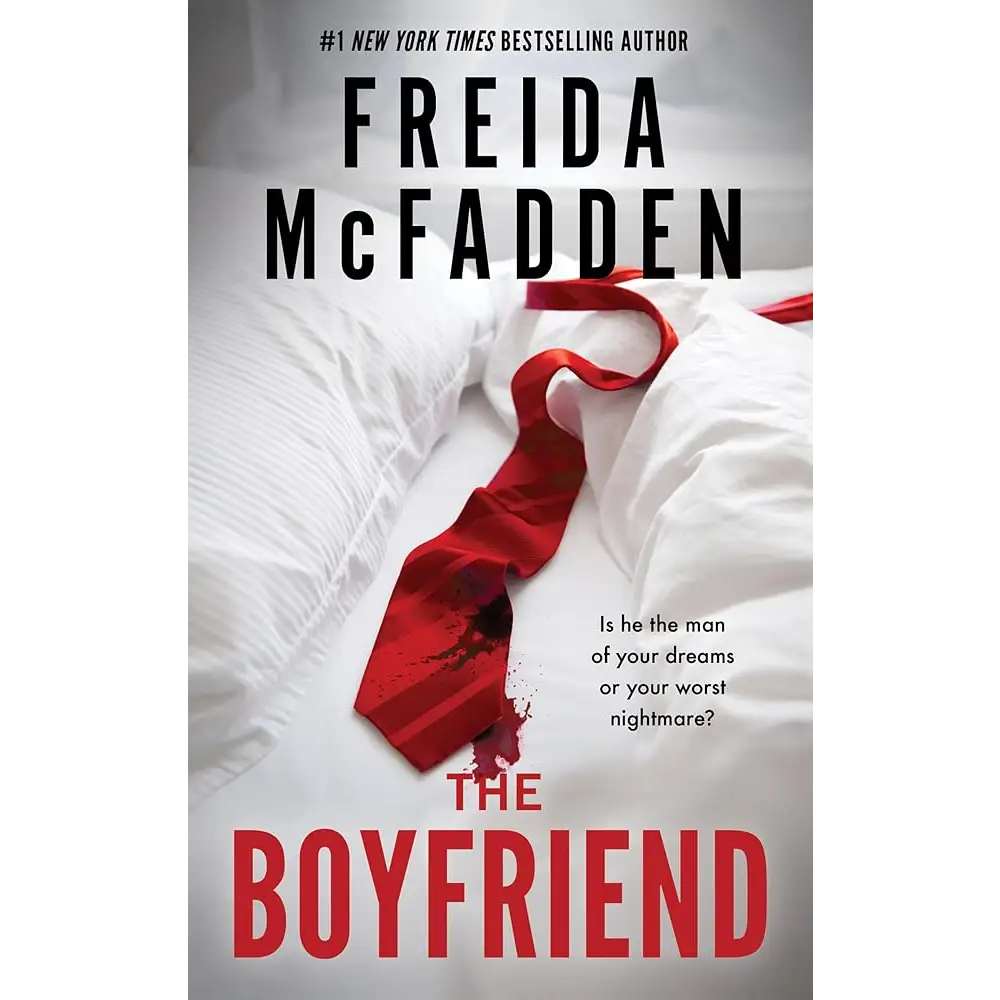 The Boyfriend by Freida McFadden - New Book