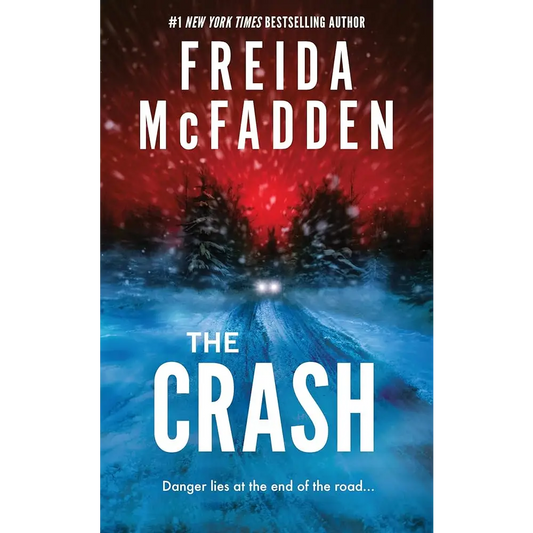 The Crash by Freida McFadden - Pre-Order