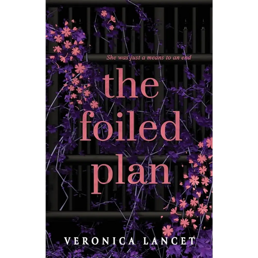 The Foiled Plan by Veronica Lancet - New Book