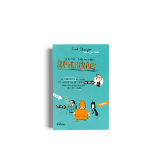 The Incredible Three and a Half Superheroes Book