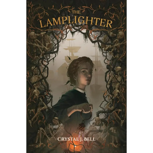 The Lamplighter by Crystal J. Bell - Young Adult Book