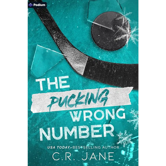 The Pucking Wrong Number: A Hockey Romance (The Pucking Wrong Series 1) by C.R. Jane