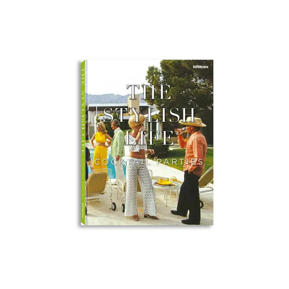 The Stylish Life: Cocktail Parties Book