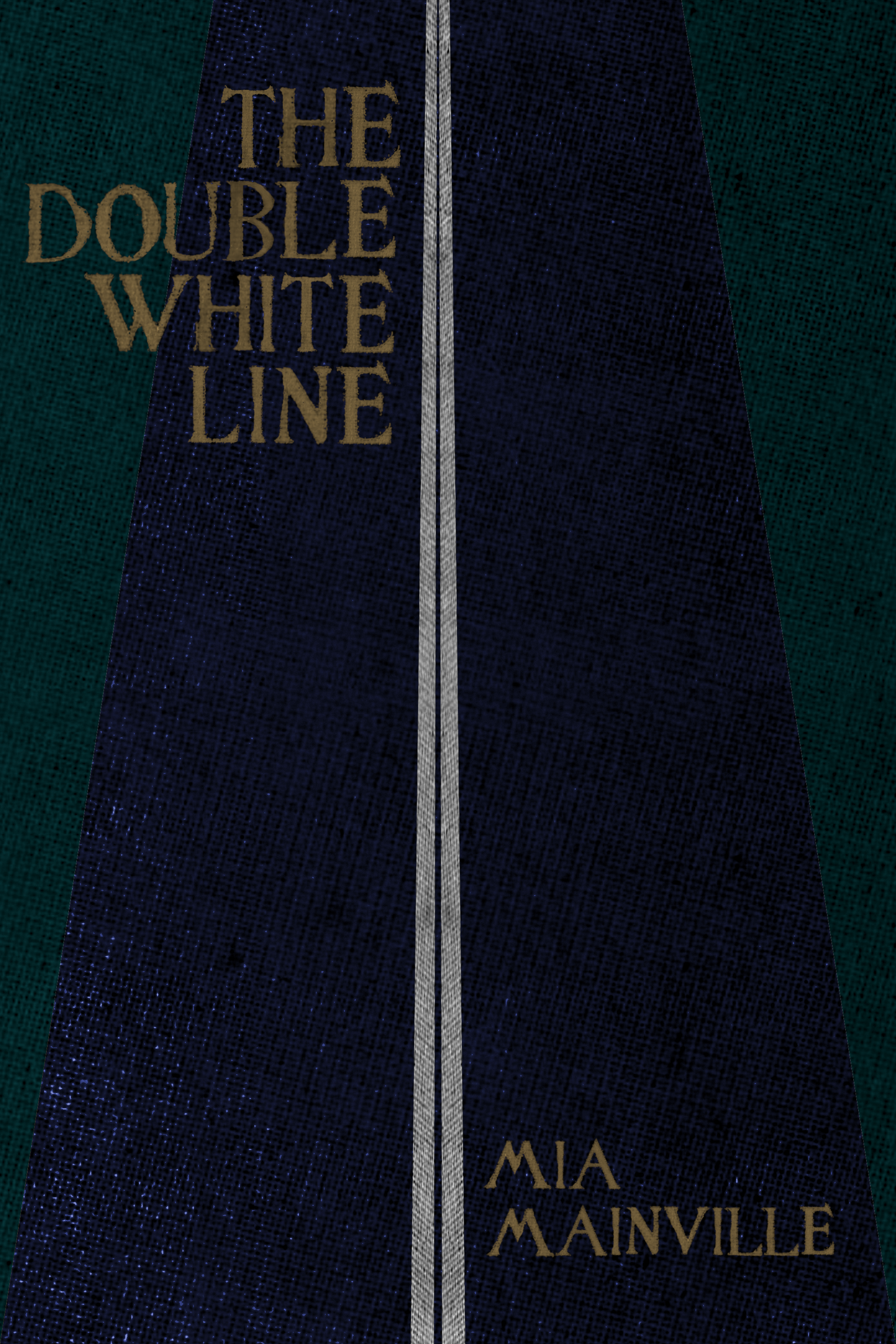 The Double White Line, by Mia Mainville