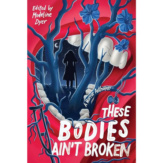 These Bodies Ain’t Broken cover image