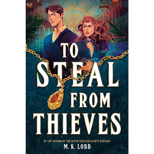 To Steal from Thieves (Thieves & Kings, 1) cover image