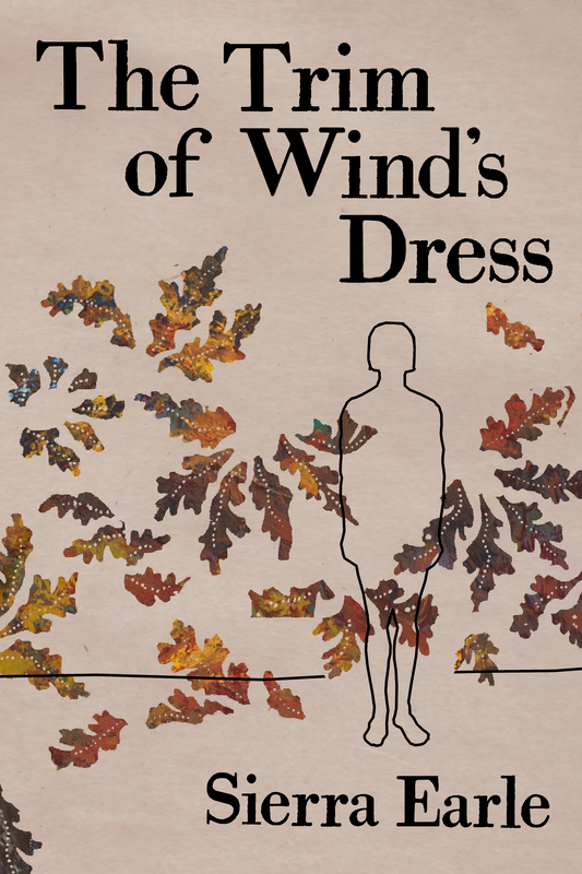 The Trim of Wind's Dress, by Sierra Earle