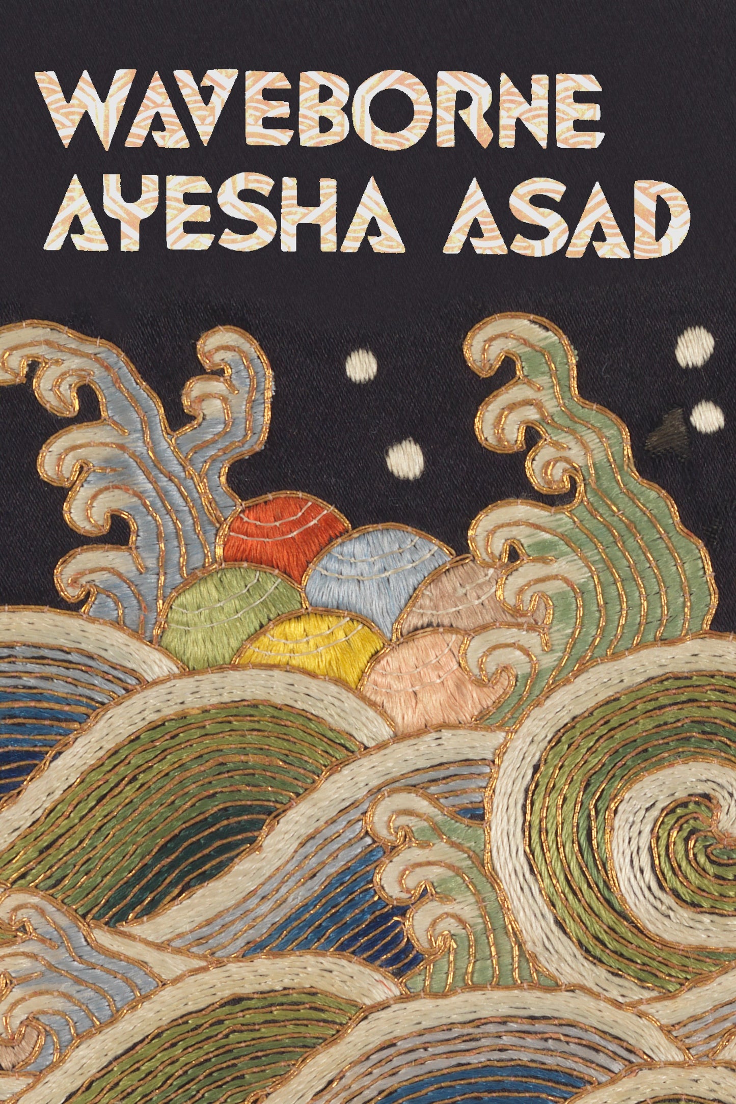 Waveborne, by Ayesha Asad