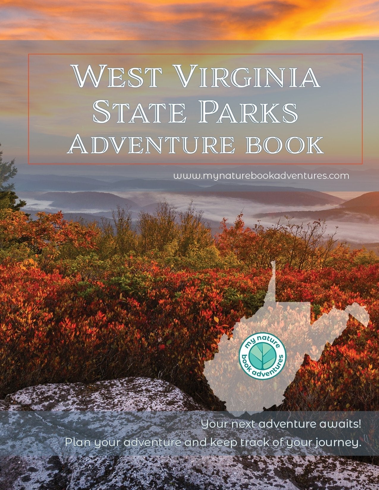 West Virginia State Parks - Adventure Planning Journal