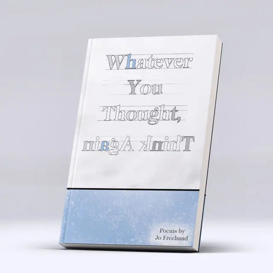 Whatever You Thought Think Again Books