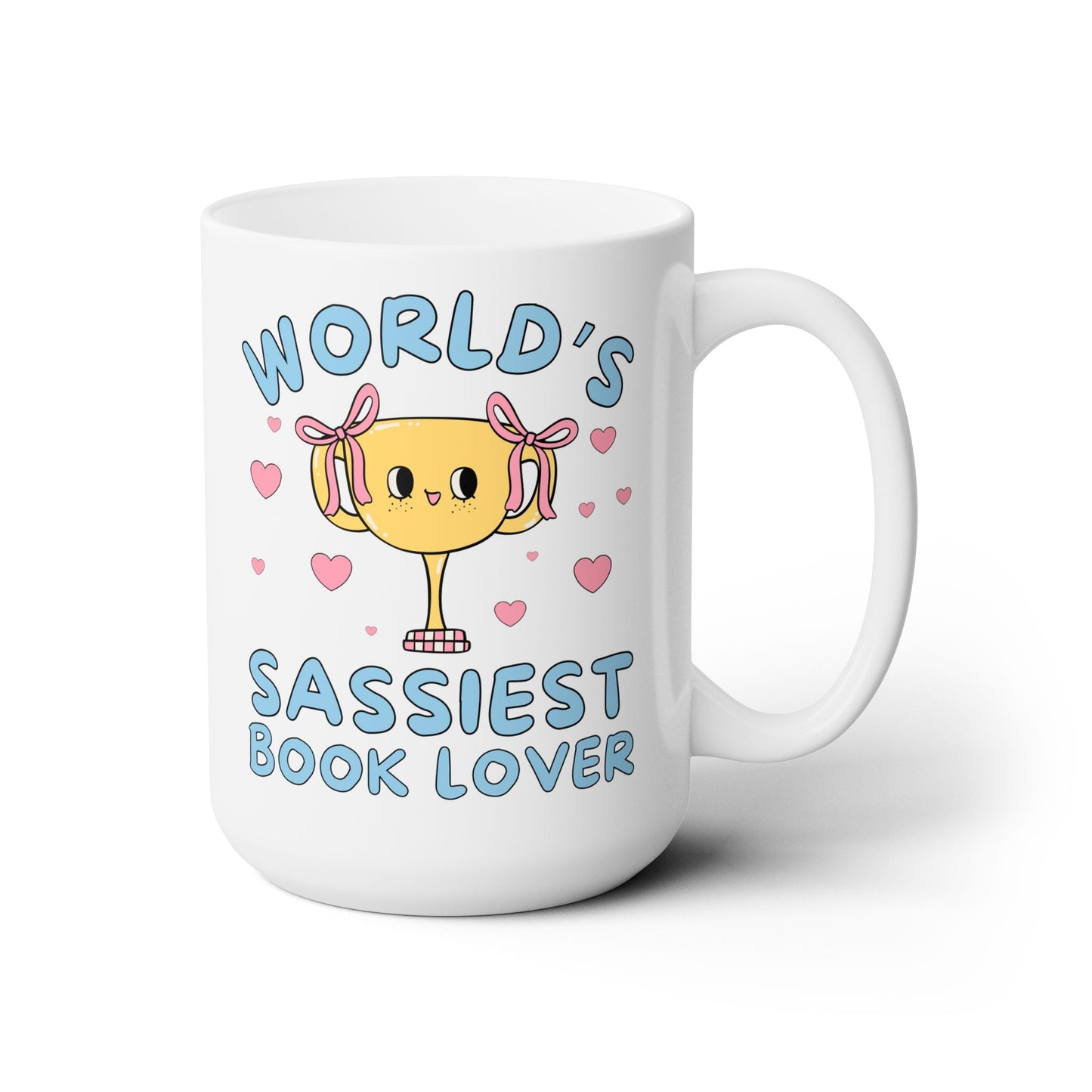 World's Sassiest Book Lover Coffee Mug