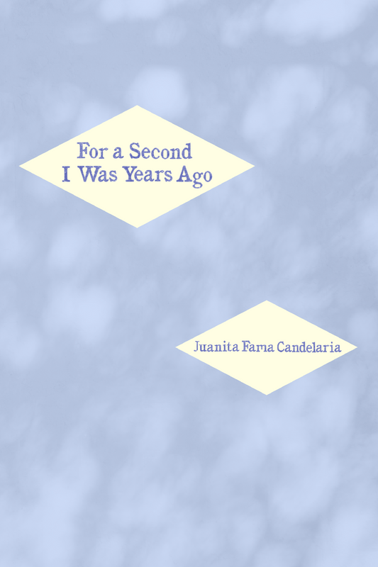 For a Second I Was Years Ago, by Juanita Fama Candelaria