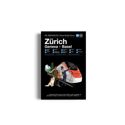 Zürich Geneva + Basel: The Monocle Travel Guide Series Book